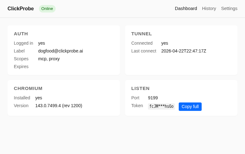 ClickProbe WebUI Dashboard showing auth, tunnel, Chromium, and local listen info.
